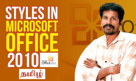 Styles | Microsoft office 2010 tutorial in Tamil | #3